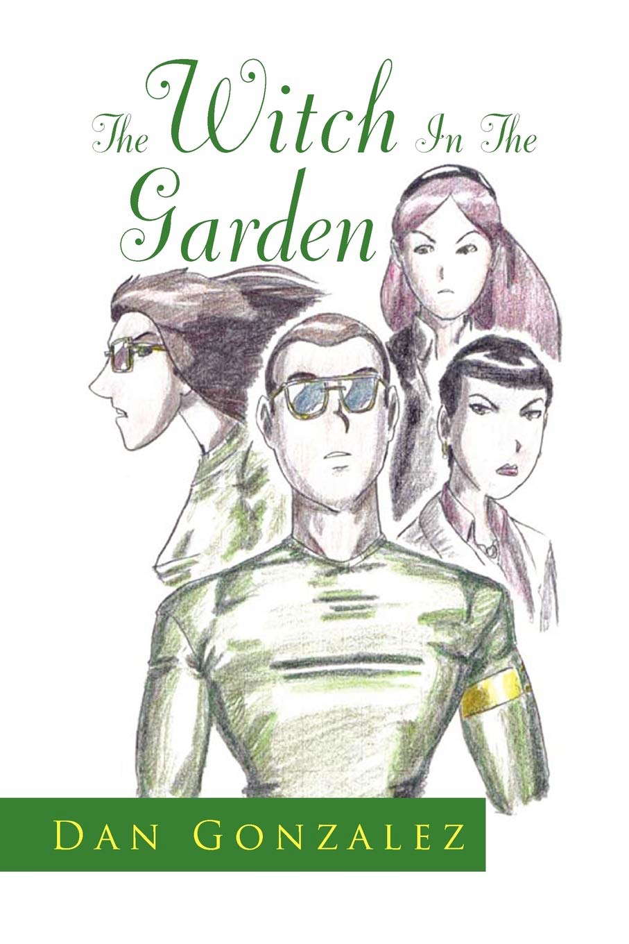 The Witch In The Garden poster