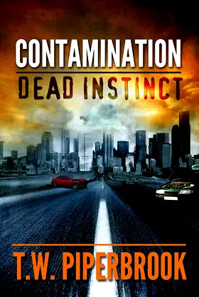 Contamination: Dead Instinct (Contamination Post-Apocalyptic Zombie Series) poster