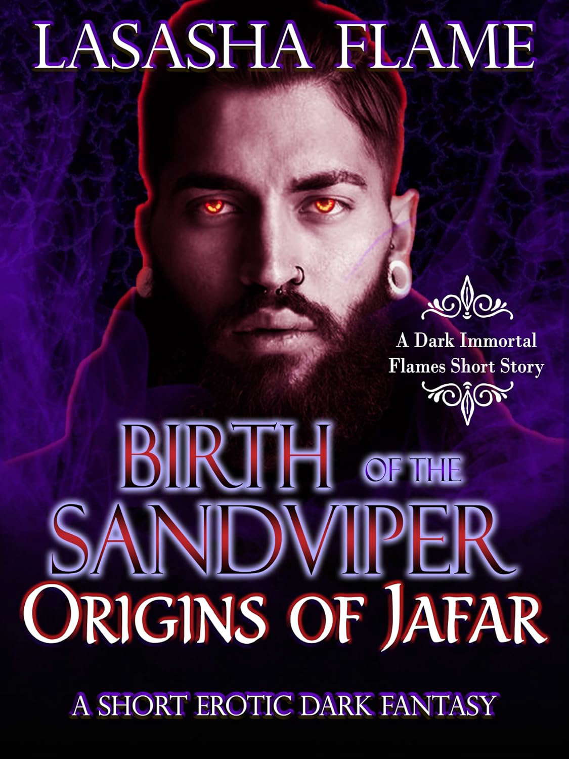 Birth of the Sand Viper: Origins of Jafar (Dark Immortal Flames) poster