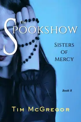 Spookshow 8: Sisters of Mercy poster