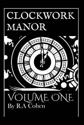 Clockwork Manor: Volume 1 (Farland Series) poster