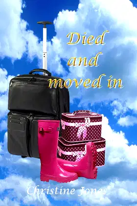 Died And Moved In. poster