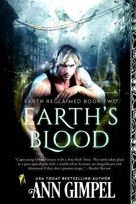Earth's Blood: Dystopian Urban Fantasy (Earth Reclaimed) poster