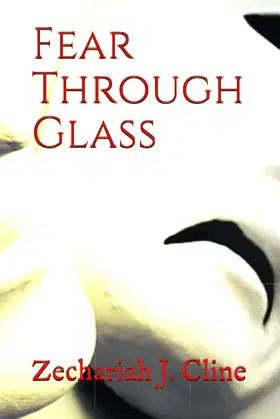 Fear Through Glass (Carnevil) poster