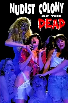 Nudist Colony of the Dead poster