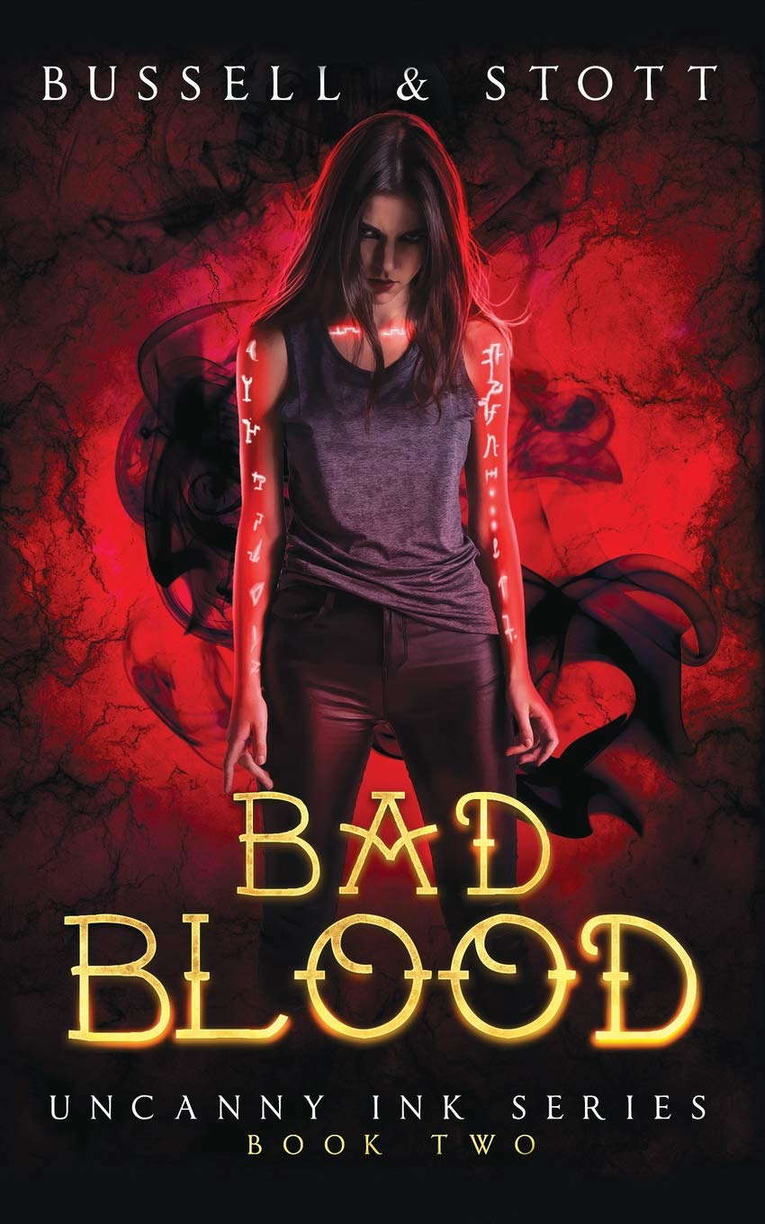 Bad Blood: An Uncanny Kingdom Urban Fantasy (The Uncanny Ink Series Book 2) poster