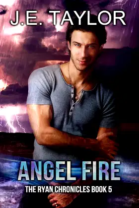 Angel Fire (The Ryan Chronicles) poster