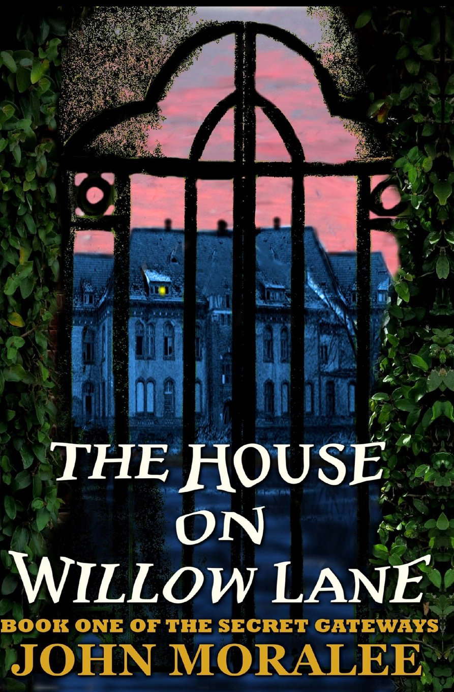 The House on Willow Lane (The Secret Gateways) poster