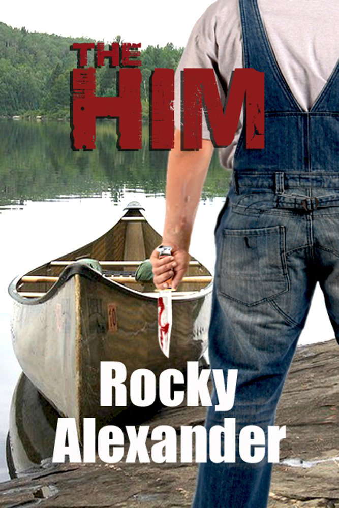 The Him: A Novelette of Extreme Horror poster