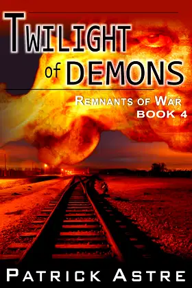 Twilight of Demons (The Remnants of War Series, Book 4) poster