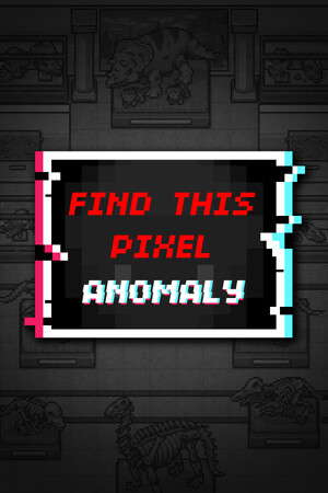 Find This Pixel Anomaly poster