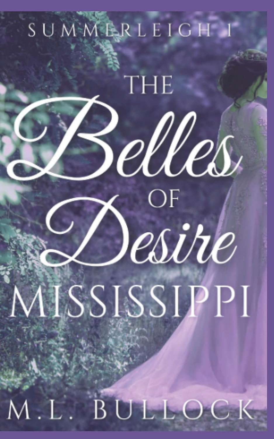 The Belles of Desire, Mississippi (The Ghosts of Summerleigh) poster