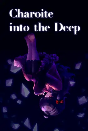 Charoite into the Deep poster