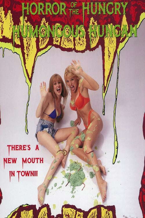 Horror of the Hungry Humongous Hungan poster