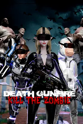 Death Gunfire - Kill the Zombie poster