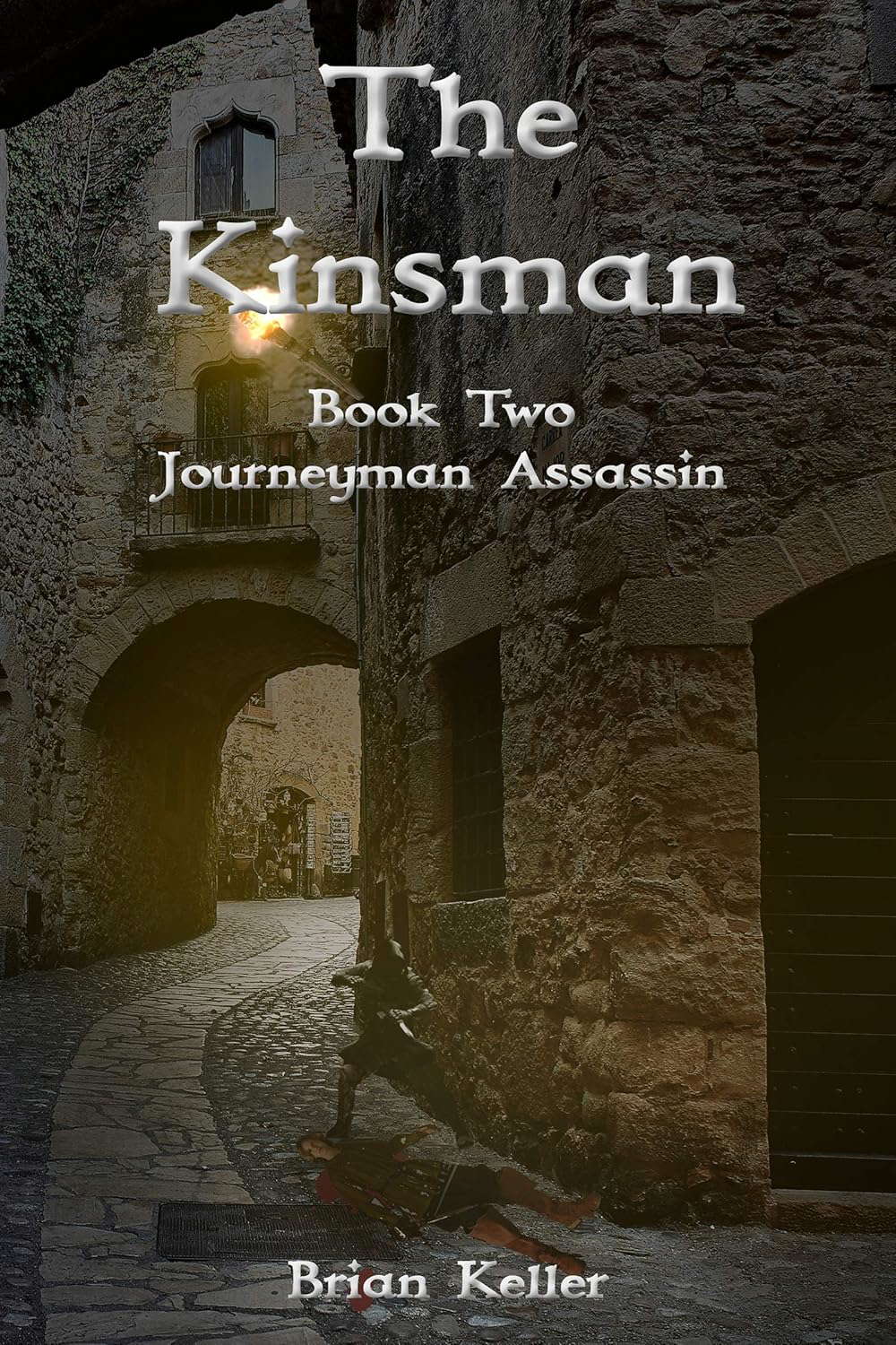 The Kinsman: Journeyman Assassin (The Kinsman Series Book 2) poster