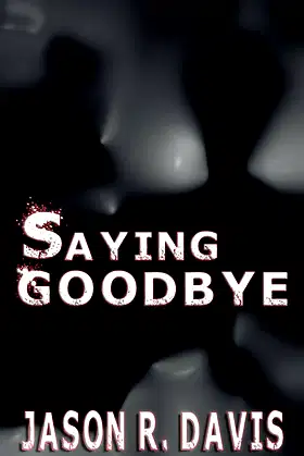 Saying Goodbye poster