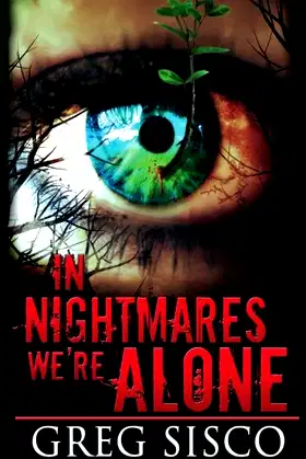 In Nightmares We're Alone poster