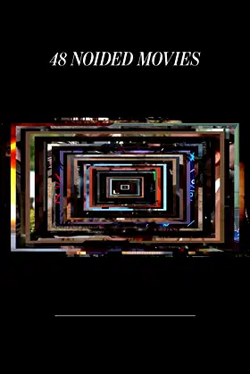 48 NOIDED MOVIES poster
