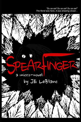 Spearfinger: A Micro-Novel poster