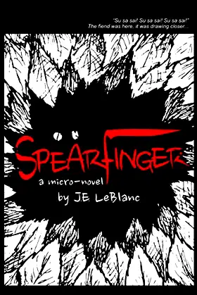 Spearfinger: A Micro-Novel poster