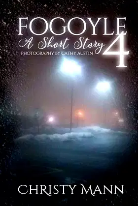 Fogoyle: A Short Story 4 poster