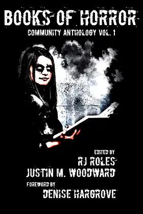 Books of Horror Community Anthology Vol. 1 (Books of Horror presents) poster
