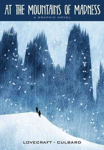 At the Mountains of Madness (Illustrated Classics) poster