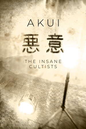 Akui - The Insane Cultists poster