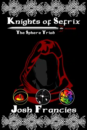Knights of Sefrix: The Sphere Triad poster