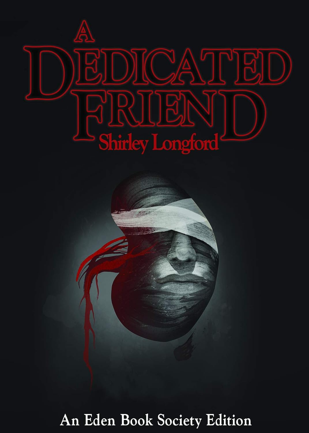 A Dedicated Friend (The Eden Book Society) poster