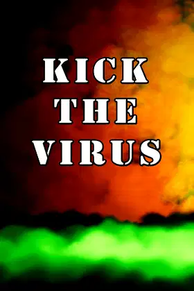 Kick the VIRUS poster