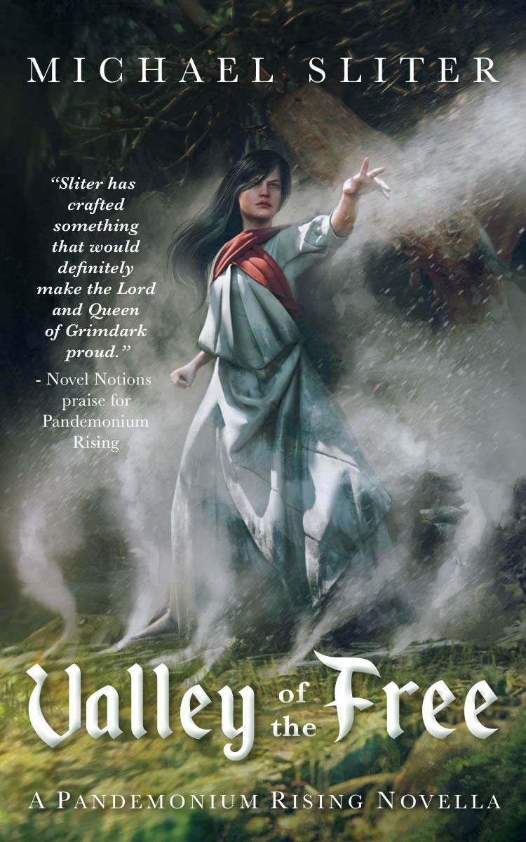 Valley of the Free: Pandemonium Rising (#.5) poster