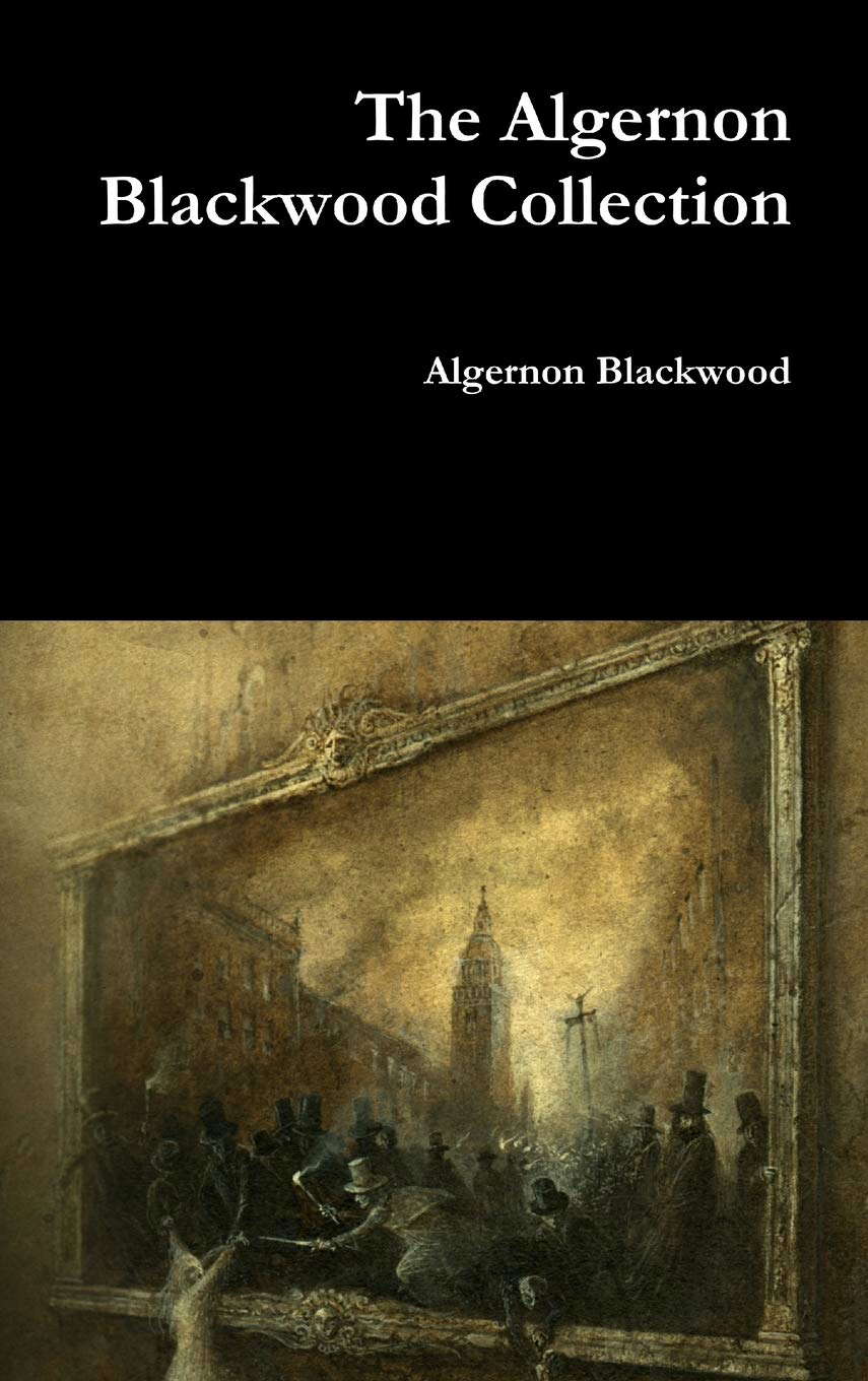 The Algernon Blackwood Collection poster