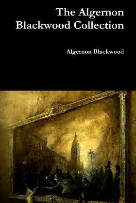 The Algernon Blackwood Collection poster