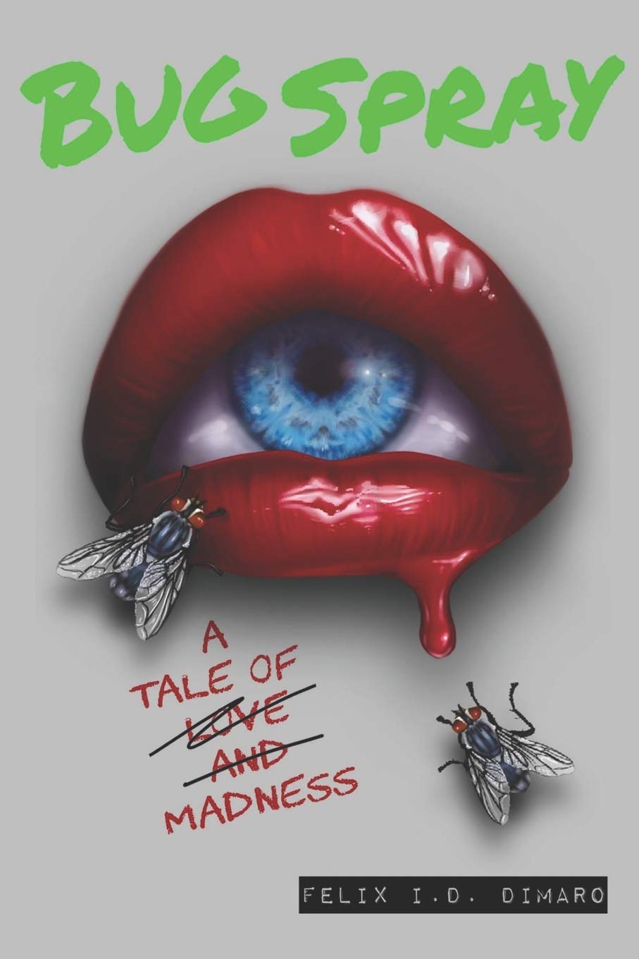 Bug Spray: A Tale of Madness poster