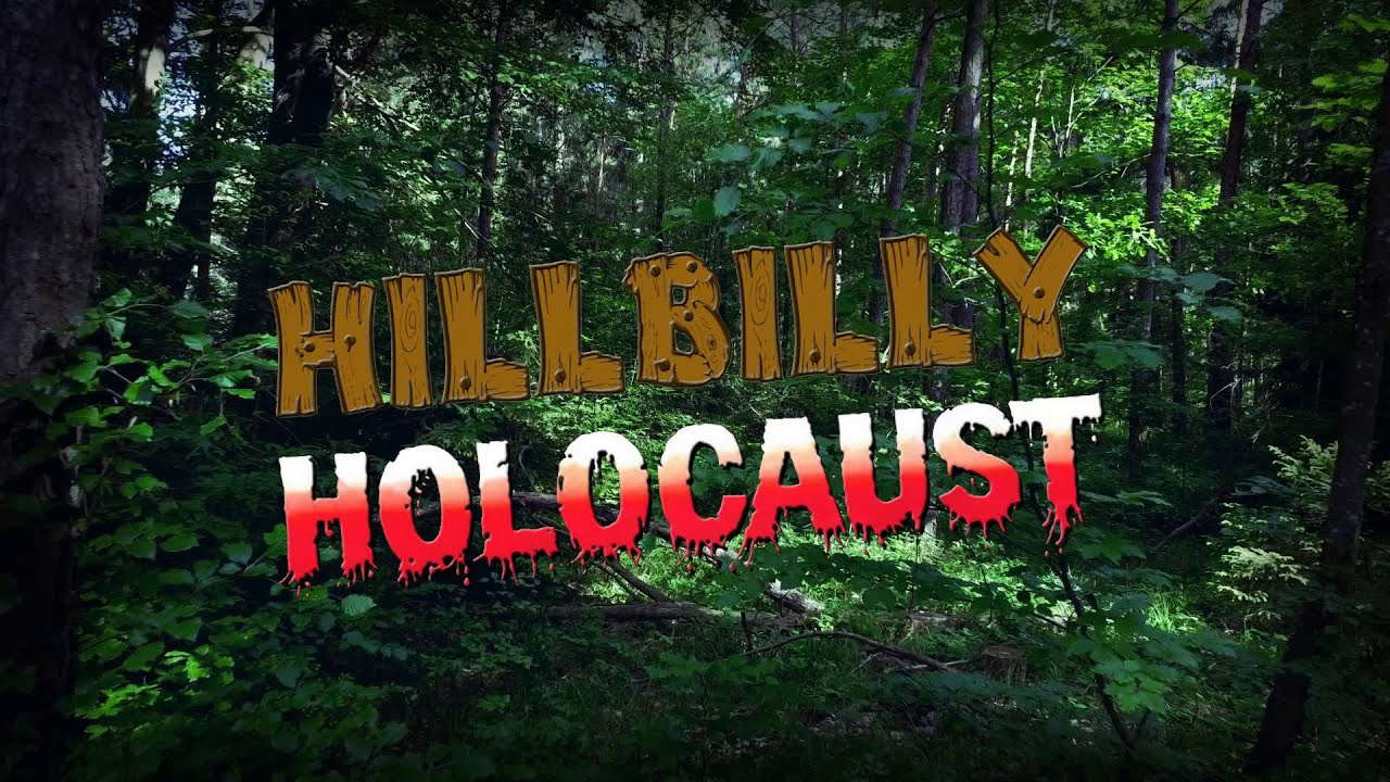 Poster for Hillbilly Holocaust