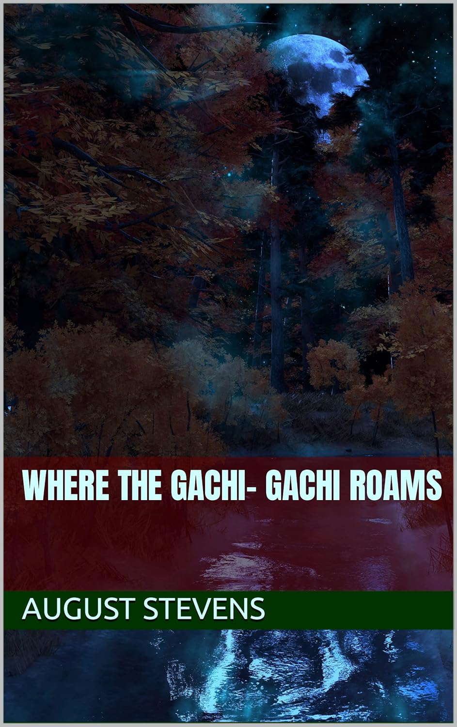 Where The Gachi Gachi Roams poster