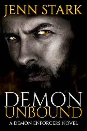Demon Unbound: Demon Enforcers, Book 1 poster