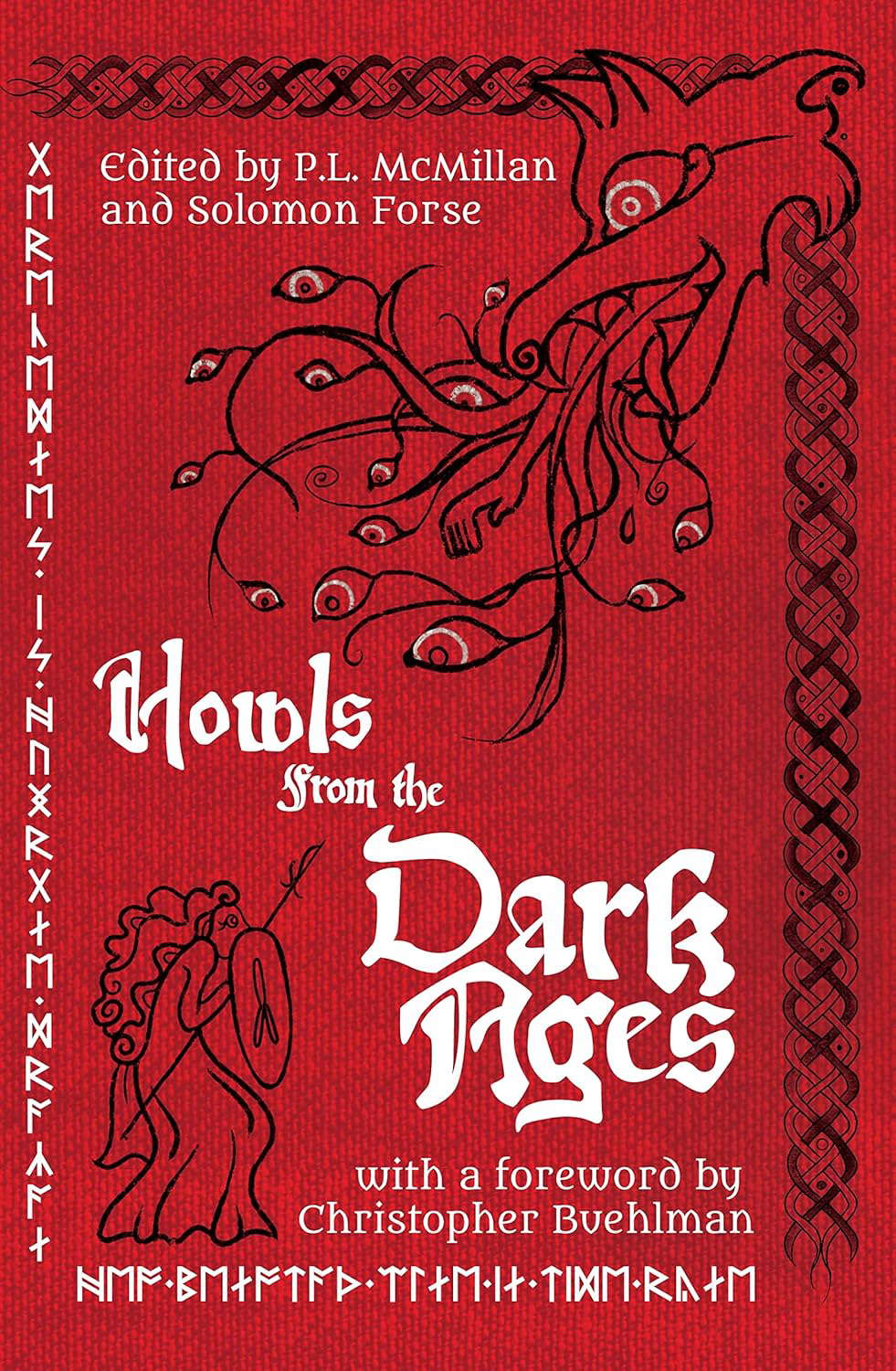 Howls From the Dark Ages: An Anthology of Medieval Horror poster