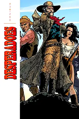 Desperadoes Omnibus poster