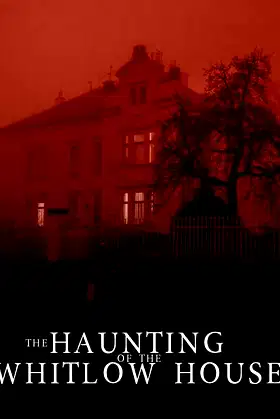 The Whitlow House poster