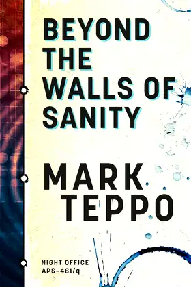 Beyond the Walls of Sanity (Night Office) poster