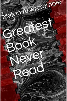 Greatest Book Never Read poster