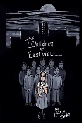 The Children of Eastview poster