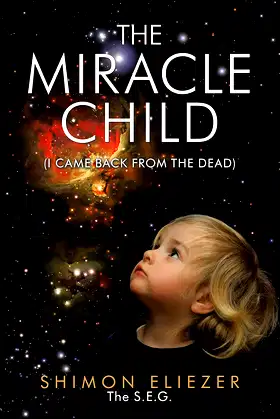 The Miracle Child: (I Came Back from the Dead) poster