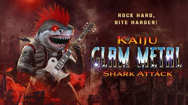 Kaiju Glam Metal Shark Attack Theatrical Movie Trailer SRS Cinema Brett Kelly poster