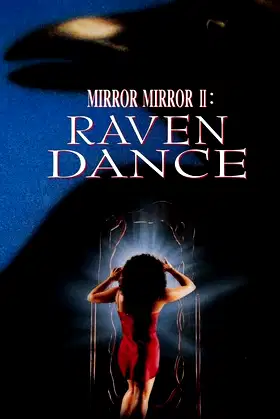 Mirror Mirror 2: Raven Dance poster