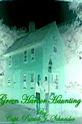 Green Harbor Haunting poster