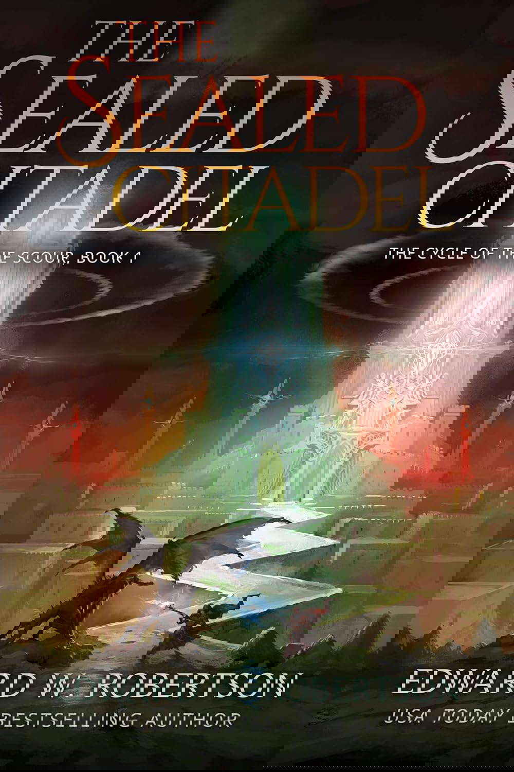 The Sealed Citadel (The Cycle of the Scour Book 1) poster